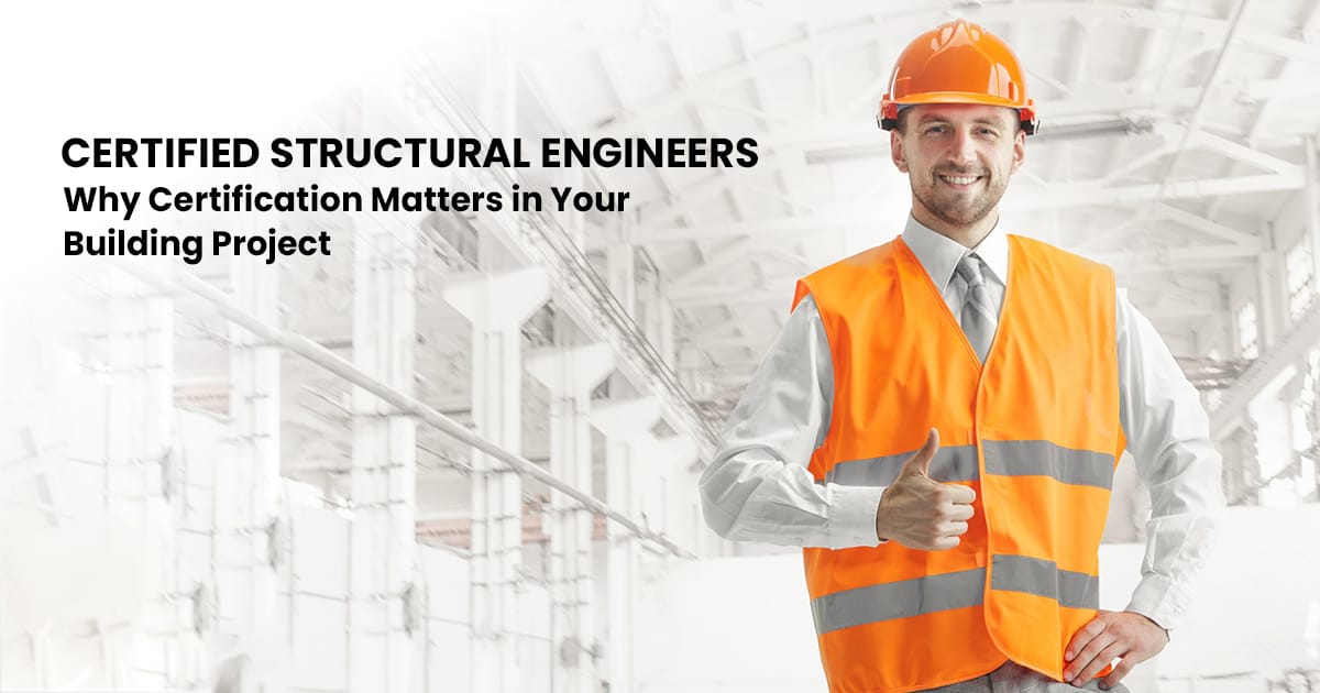 Certified Structural Engineers